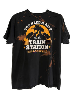 Yellowstone “You Need a Ride to the Train Station?” Upcycled T-Shirt - Large